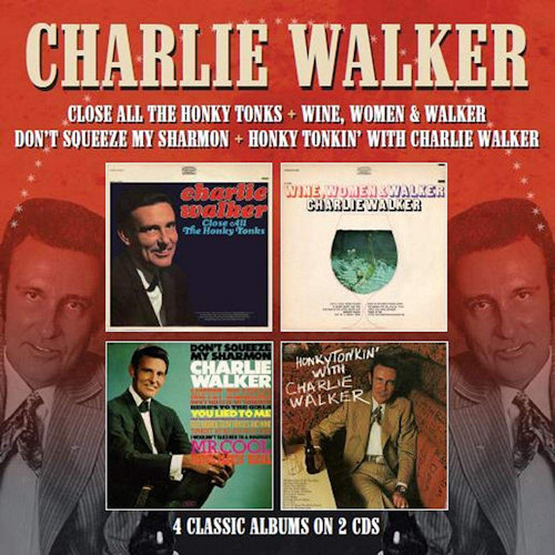 WALKER, CHARLIE - 4 CLASSIC ALBUMS ON 2 CDSWALKER, CHARLIE - 4 CLASSIC ALBUMS ON 2 CDS.jpg